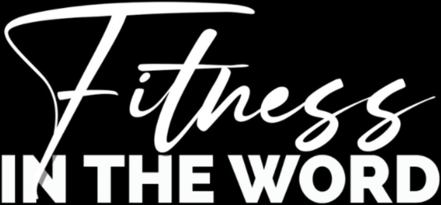 Fitness in the Word logo